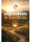 Improváveis + resistentes 2