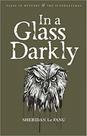 In a glass darkly