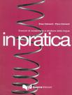 In Pratica Esercizi Di Vocabolario E Strutture Della Lingua Testo - GUERRA EDIZIONI In Pratica Esercizi Di Vocabolario E Strutture Della Lingua Testo - GUERRA EDIZIONI