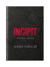 Incipit - vol. 1 Incipit - vol. 1