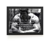Incrivel quadro motivacional treinos academia arnold com frase