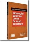 Indagação Sobre os Limites da Ação do Estado