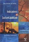 Indicadores de sustentabilidade: uma análise comparativa - FGV Indicadores de sustentabilidade: uma análise comparativa - FGV