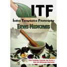 Índice Terapêutico Fitoterápico Índice Terapêutico Fitoterápico