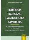 Indígenas kaingang e agricultores familiares - 2025