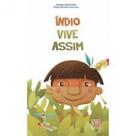 Indio Vive Assim