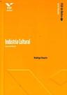 Indústria Cultural - uma Introdução Indústria Cultural - uma Introdução