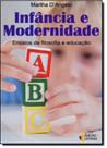Infância e Modernidade: Ensaios de Filosofia e Educação Infância e Modernidade: Ensaios de Filosofia e Educação