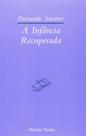 Infância recuperada, A Infância recuperada, A