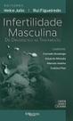 Infertilidade Masculina Do Diagnostico Ao Tratamento - Di Livros Editora Ltda Infertilidade Masculina Do Diagnostico Ao Tratamento - Di Livros Editora Ltda