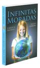 Infinitas Moradas - Livro sobre Vida no Além