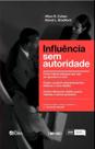 Influência Sem Autoridade