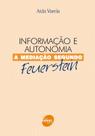 Informação E Autonomia: A mediação segundo Feuerstein