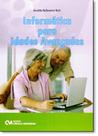 Informática Para Idades Avançadas - CIENCIA MODERNA