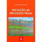 Iniciação ao Processo Penal