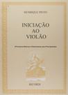 Iniciacao ao violao: principios basicos e elementa - RICORDI - CN DISTRIBUIDORA REPRESENTACAO MUSICAL