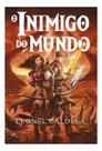 Inimigo do Mundo, O