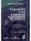 Inquérito civil e termo de ajustamento de conduta (tac)