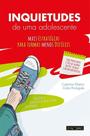 Inquietudes de Uma Adolescente:(Mais) Estratégias para Turmas (Menos) Difíceis - Pactor