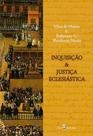 Inquisição e justiça eclesiástica