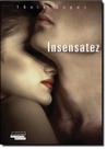 Insensatez - TALENTOS DA LITERATURA BRASILEIRA