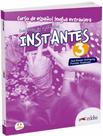 Instantes 3 Cuaderno De Ejercicios - EDELSA Instantes 3 Cuaderno De Ejercicios - EDELSA