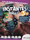 Instantes brasil 3 b1.1 - libro del alumno + cuaderno de ejercicios + libro digital