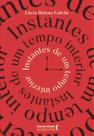 Instantes de Um Tempo Interior
