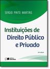 Instituições de Direito Público e Privado