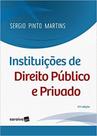 Instituições de Direito Público e Privado