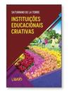 Instituições educacionais criativas