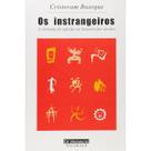 Instrangeiros, os - GARAMOND Instrangeiros, os - GARAMOND