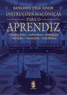 Instrucoes Maconicas para o Aprendiz -nov