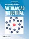 Instrumentação para automação industrial - parte 2