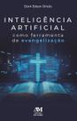 Inteligência artificial como ferramenta de evangelização
