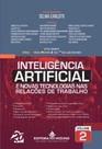 Inteligência artificial e novas tecnologias nas relações de trabalho