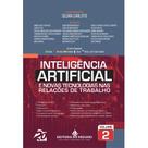 Inteligência Artificial e Novas Tecnologias nas Relações de Trabalho - Volume 2 - Editora Mizuno