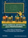 Inteligência Artificial para Professores