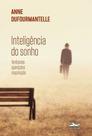 Inteligência do Sonho - Fantasia, Aparições, Inspiração