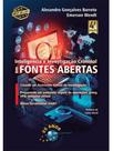 Inteligencia e investigacao criminal em fontes abertas