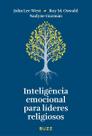 Inteligência Emocional Para Líderes Religiosos
