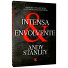 Intensa e Envolvente - Andy Stanley - Vida