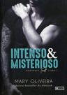 Intenso e Misterioso - Coerência