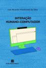 Interação Humano-Computador Interação Humano-Computador