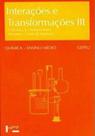 Interações e transformações iii - aluno