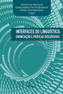 Interfaces do linguistico Interfaces do linguistico