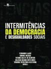 Intermitências da democracia e desigualdades sociais