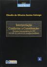 Interpretação Conforme a Constituição Volume 6 - Método Interpretação Conforme a Constituição Volume 6 - Método