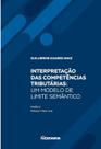 Interpretação das Competências Tributárias : Um Modelo de Limite Semântico
