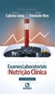 Interpretação De Exames Laboratoriais Aplicados Nutrição Clínica Interpretação De Exames Laboratoriais Aplicados Nutrição Clínica